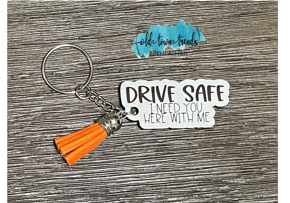 Drive Safe Keychain, package fillers, gifts, great add on sellers