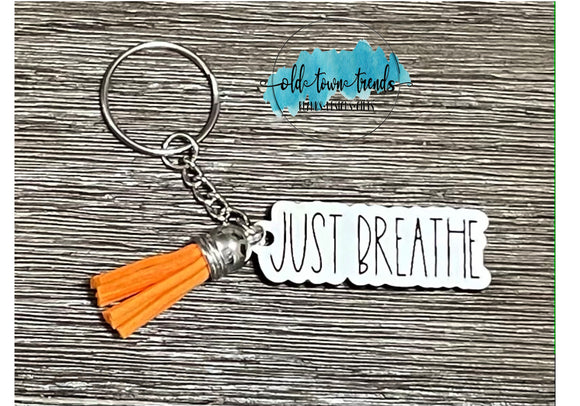 Just Breathe Keychain, package fillers, gifts, great add on sellers