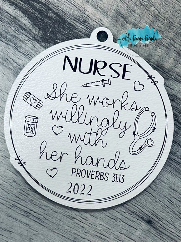 Nurse Ornament, proverbs 31, she works willingly with her hands,  Scored,  Cut File, Laser Cut File, SVG, glowforge file