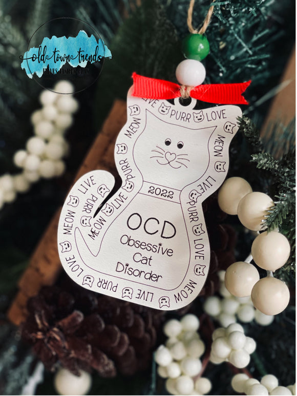 OCD Obsessive Cat Disoorder 2022 ornament SVG, Scored,  Cut File, Laser Cut File, SVG, glowforge file
