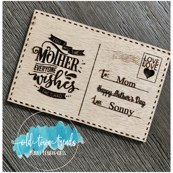 Glowforge Pattern, Mothers Day Post Card 1, SVG Cut file, You are the mother everyone wishes they had