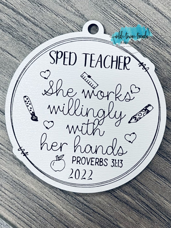 Sped Teacher Ornament, proverbs 31, she works willingly with her hands,  Scored,  Cut File, Laser Cut File, SVG, glowforge file