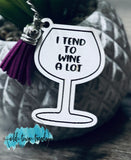 Wine Sayings, Stemmed wine glass shaped Keychain Set, Keychains SVG, scrap fillers, money makers, laser ready