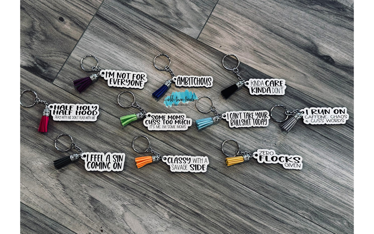 Snarky Keychain Set 5, funny saying keychains, SVG, Use your scraps, M ...